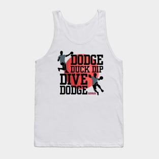 Dodge Ball 5 D's of dodge ball Tank Top